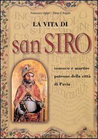 La vita di San Siro