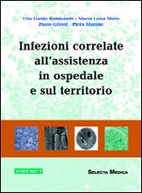 Infezioni correlate all'assistenza in ospedale e sul territorio