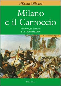 Milano e il Carroccio