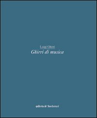Ghirri di musica. Ediz. italiana e inglese