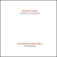 Lezioni di filosofia. Fotografie