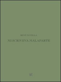 Mi scriveva Malaparte