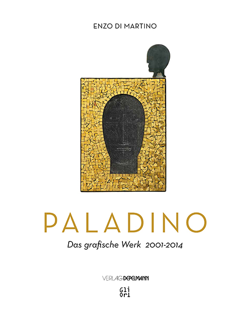 Mimmo Paladino. Das grafische Werk (2001-2014)