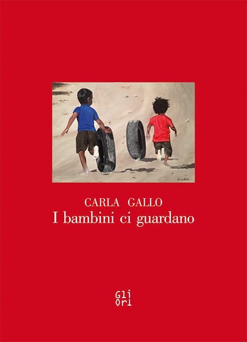 I bambini ci guardano. Carlo Gallo