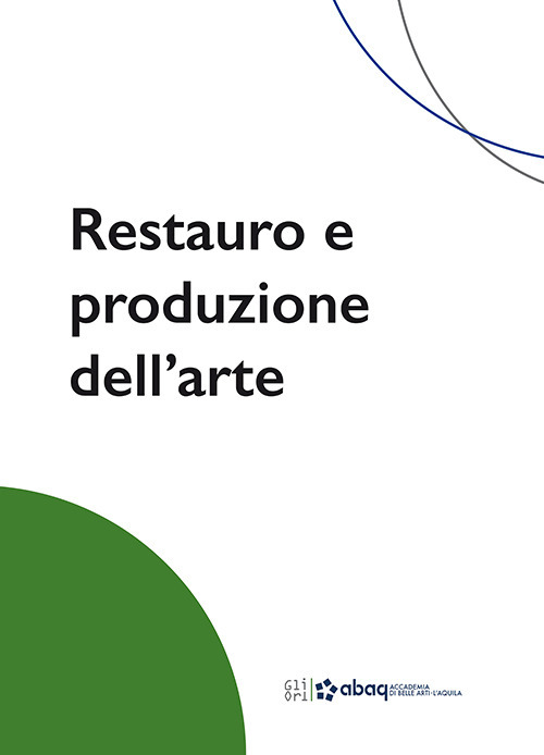 Restauro e produzione dell’arte