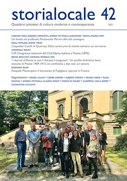 Storia locale. Quaderni pistoiesi di cultura moderna e contemporanea. Vol. 42