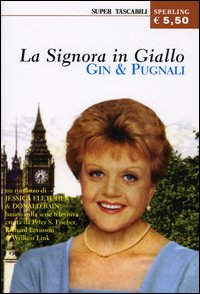 Gin & pugnali. La signora in giallo