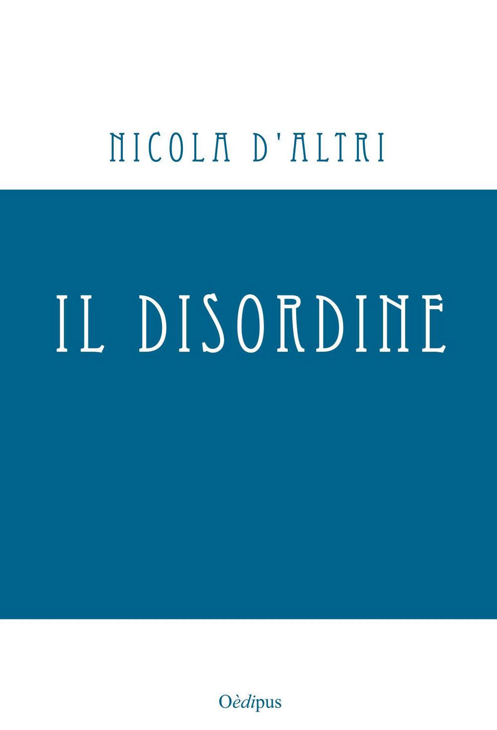 Il disordine