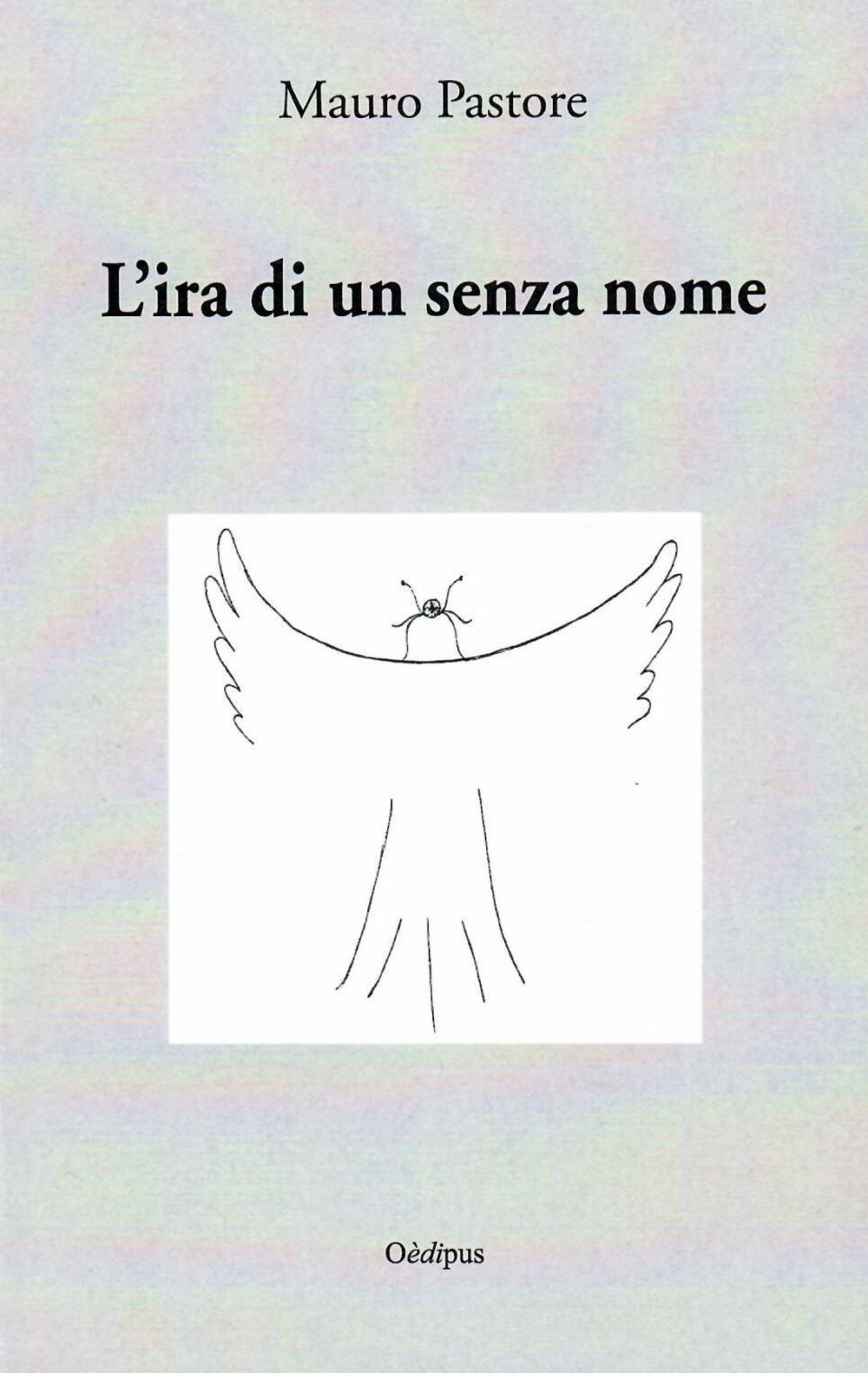 L'ira di un senza nome