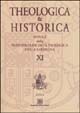 Theologica & historica. Annali della Pontificia facoltà teologica della Sardegna. Vol. 11