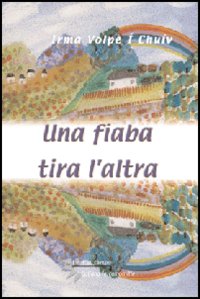 Una fiaba tira l'altra