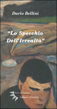 Lo specchio dell'irrealtà