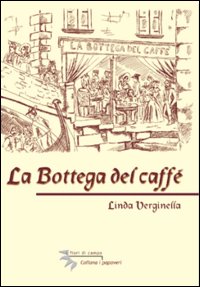 La bottega del caffè