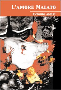 L'amore malato