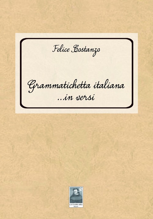 Grammatichetta italiana... in versi