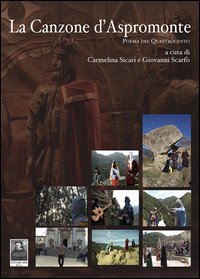 La canzone d'Aspromonte. Poema del Quattrocento