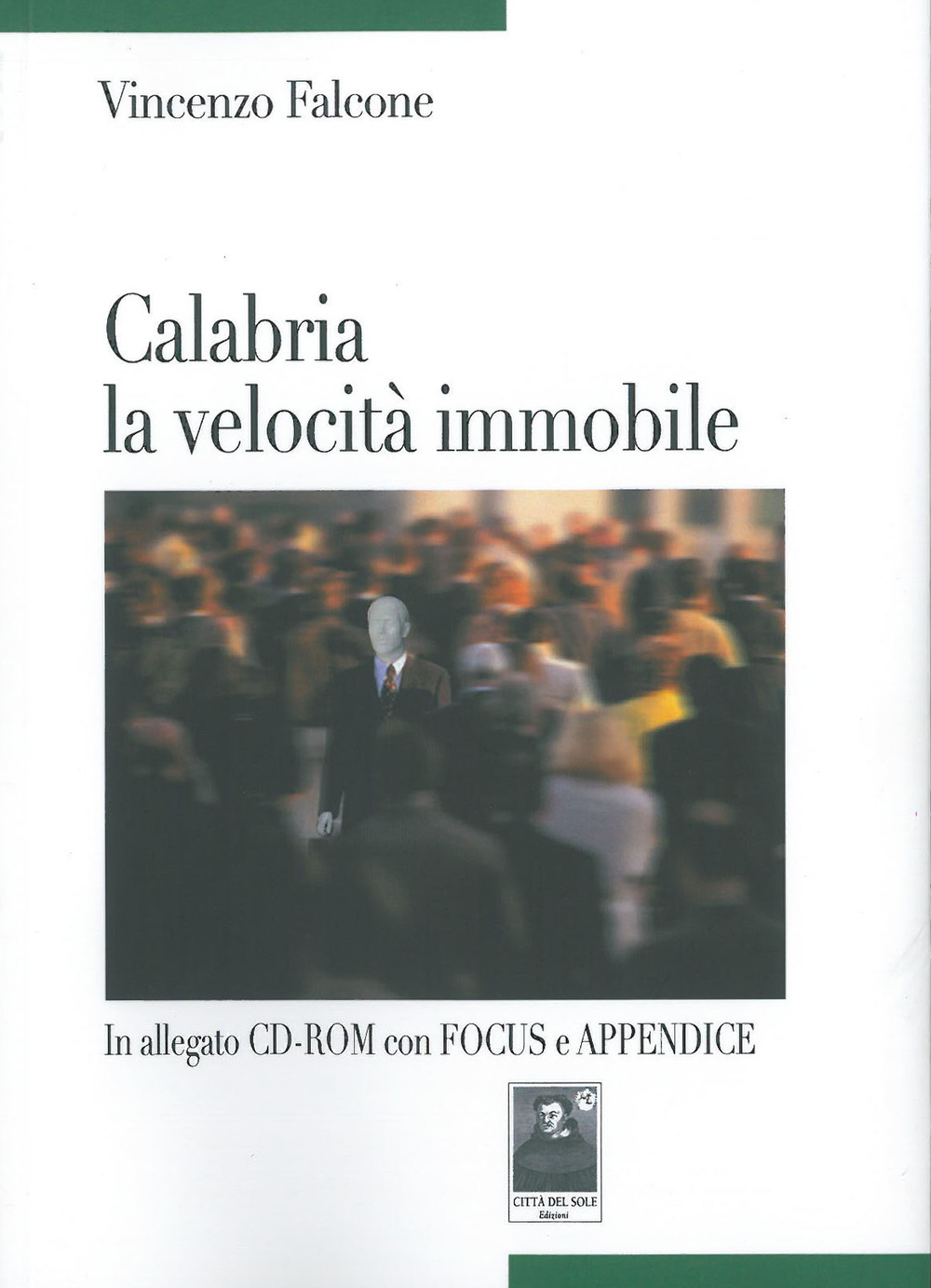 Calabria la velocità immobile