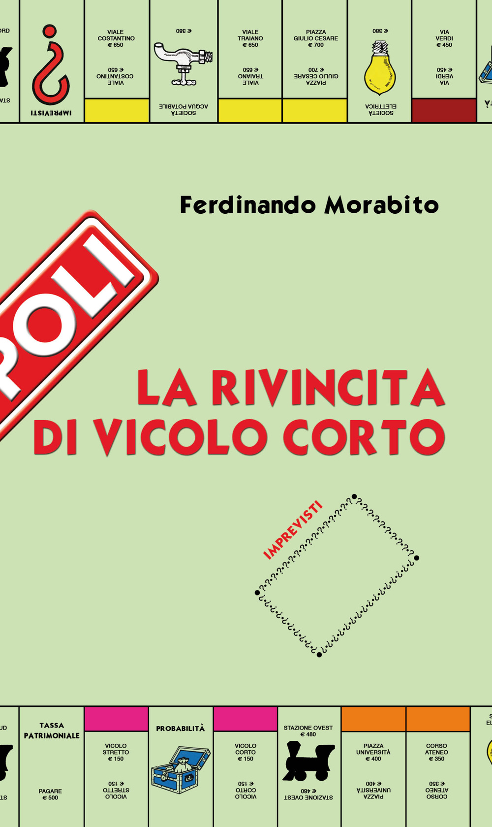La rivincita di Vicolo Corto