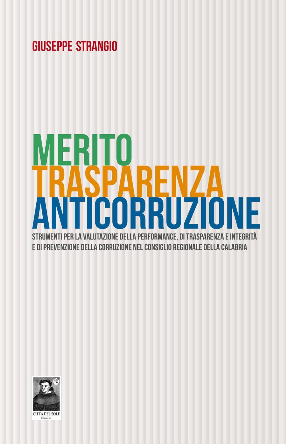 Merito, trasparenza, anticorruzione