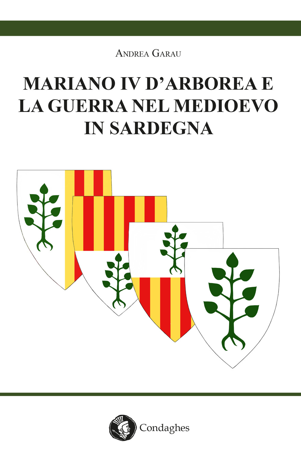 Mariano IV d’Arborea e la guerra nel Medioevo in Sardegna