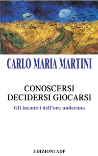 Conoscersi, decidersi, giocarsi. Gli incontri dell'ora undecima