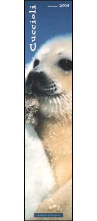 Cuccioli. Calendario 2003 lungo