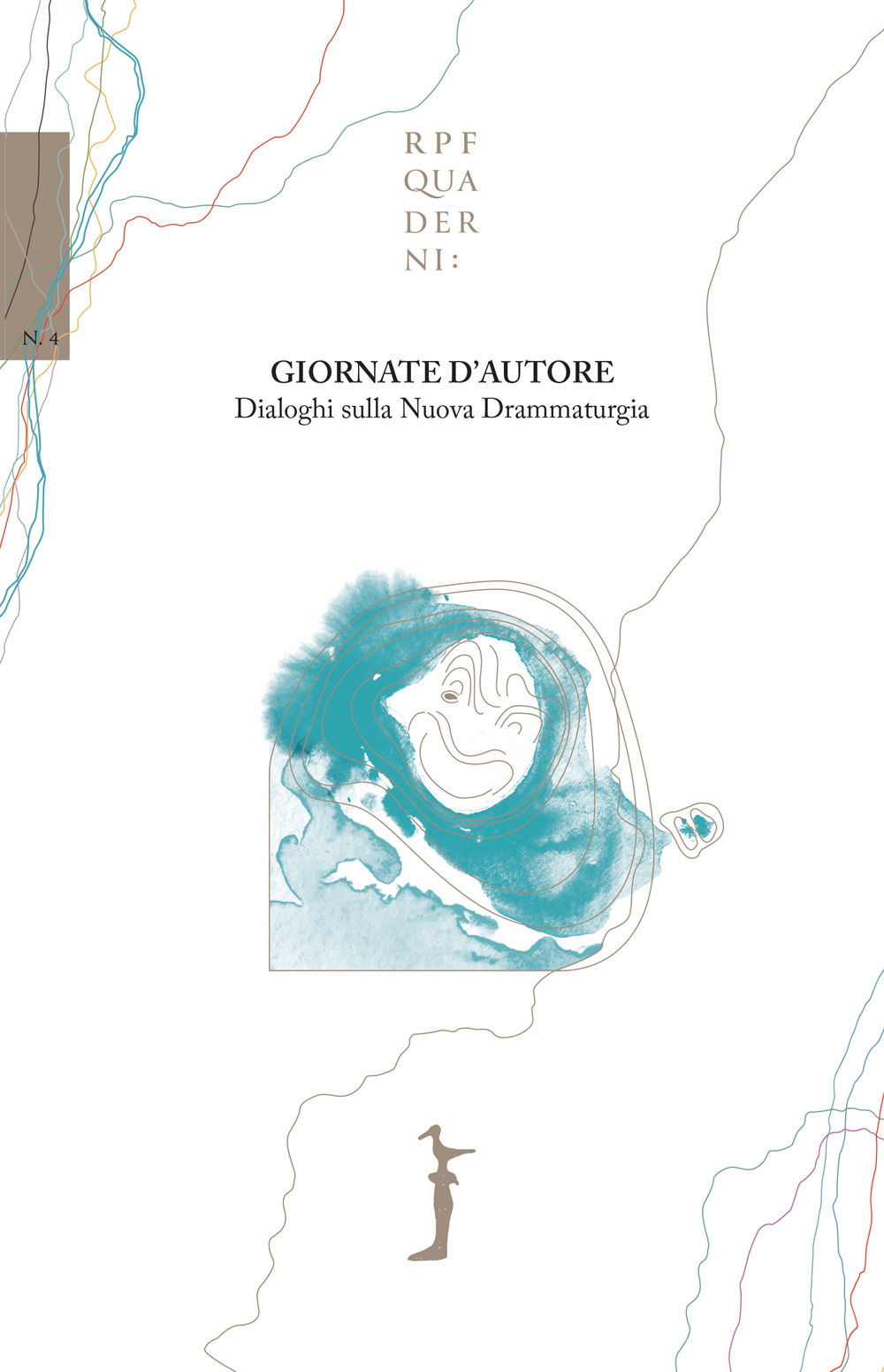 Giornate d’autore. Dialoghi sulla nuova drammaturgia