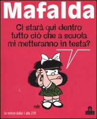 Mafalda. Le strisce dalla 1 alla 270