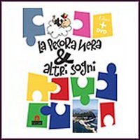 La pecora nera & altri sogni