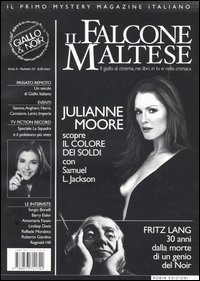 Il falcone maltese. Il giallo al cinema, nei libri, in tv e nella cronaca. Vol. 10
