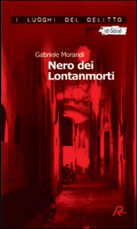 Nero dei Lontanmorti