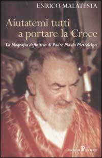 Aiutatemi tutti a portare la Croce