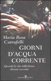 Giorni d'acqua corrente