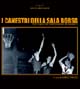 I canestri della Sala Borsa. Storia e gloria del basket bolognese nel dopoguerra