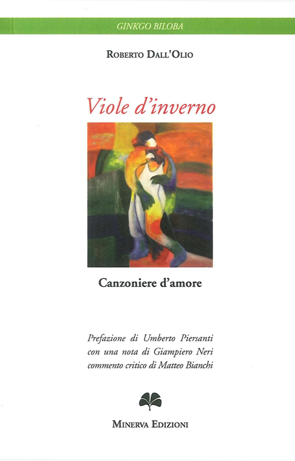 Viole d'inverno. Canzoniere d'amore