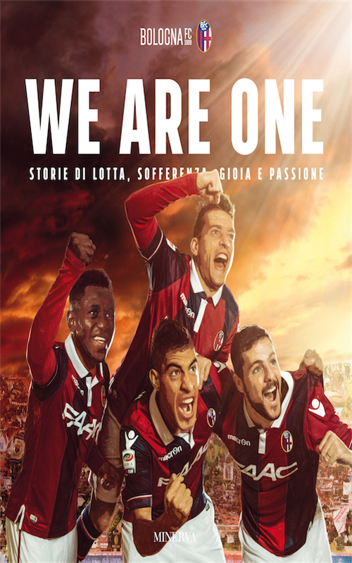We are one. Storie di lotta, sofferenza, gioia e passione