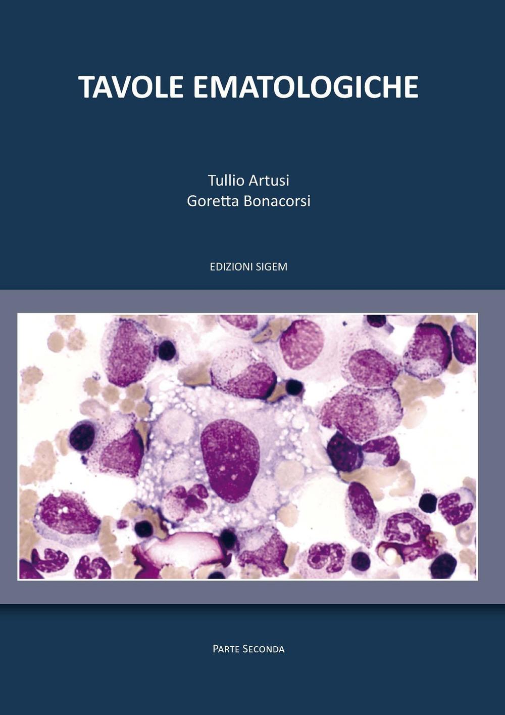 Tavole ematologiche. Parte seconda