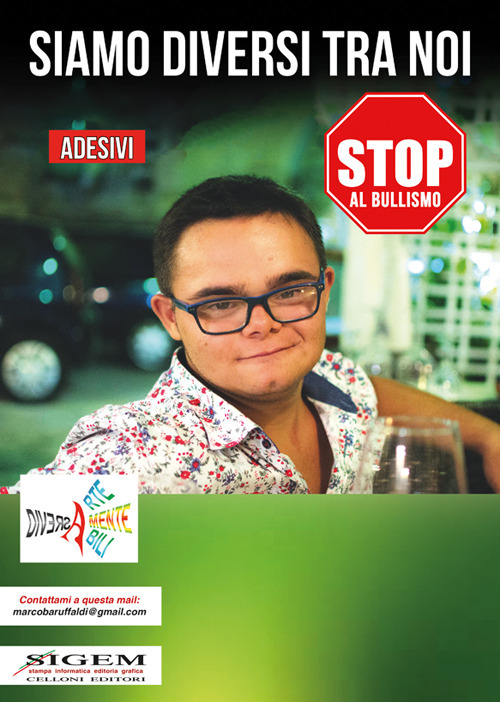 Siamo diversi tra noi. Stop al bullismo