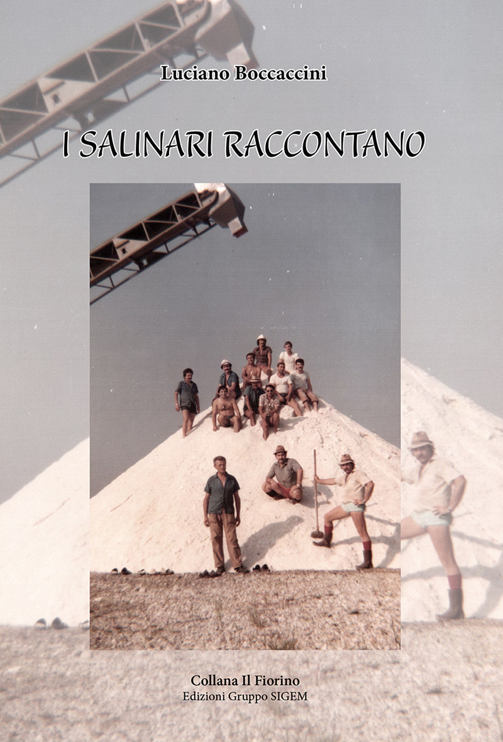 I salinari raccontano