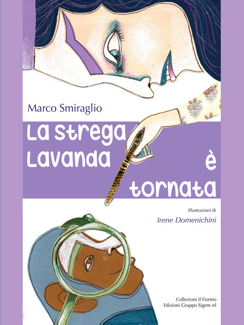 La strega Lavanda è tornata
