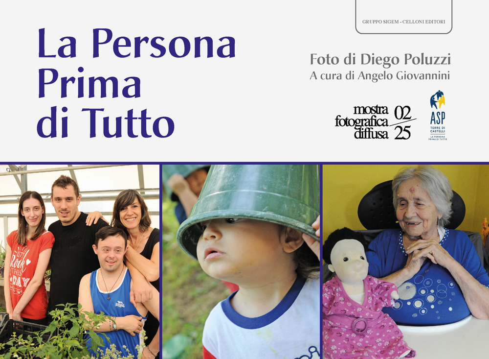 La persona prima di tutto. Mostra fotografica diffusa 02/25
