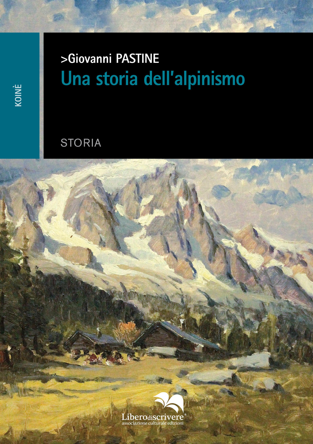Una storia dell'alpinismo