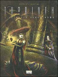 Il pazzo senza nome. Thorinth. Vol. 1