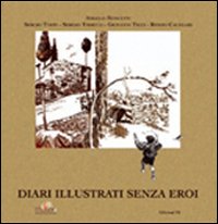 Diari illustrati senza eroi