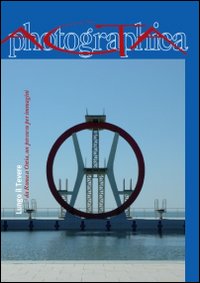 Acta photographica. Vol. 2: Lungo il Tevere: da Roma a Ostia, un percorso per immagini