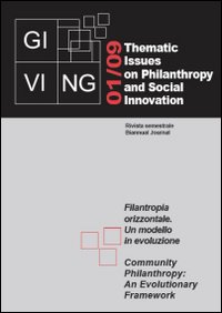 Giving. Thematic issues in philantropy and social innovation. Vol. 1: Filantropia orizzontale. Un modello in evoluzione