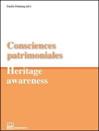Consciences patrimoniales-Heritage awareness. Vol. 3