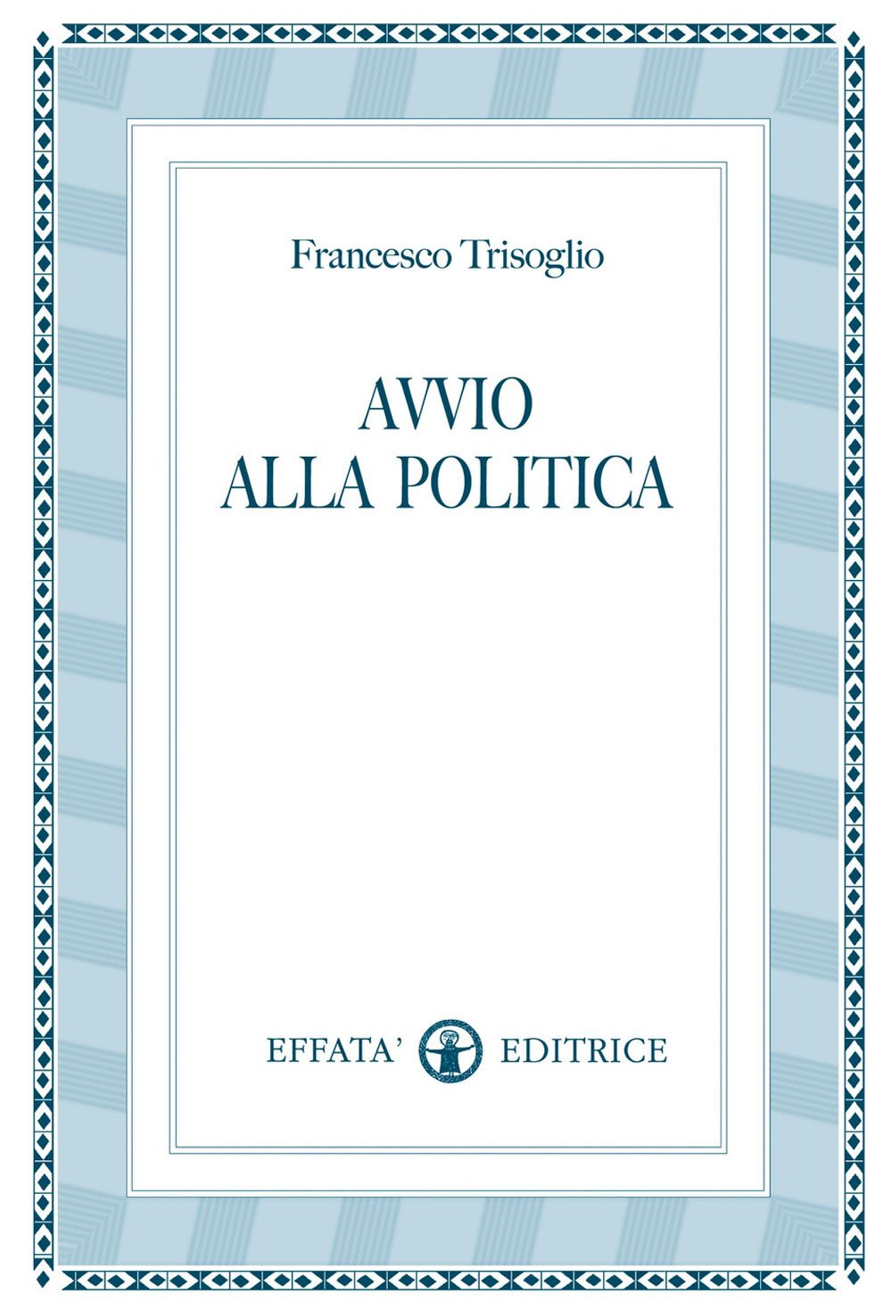 Avvio alla politica