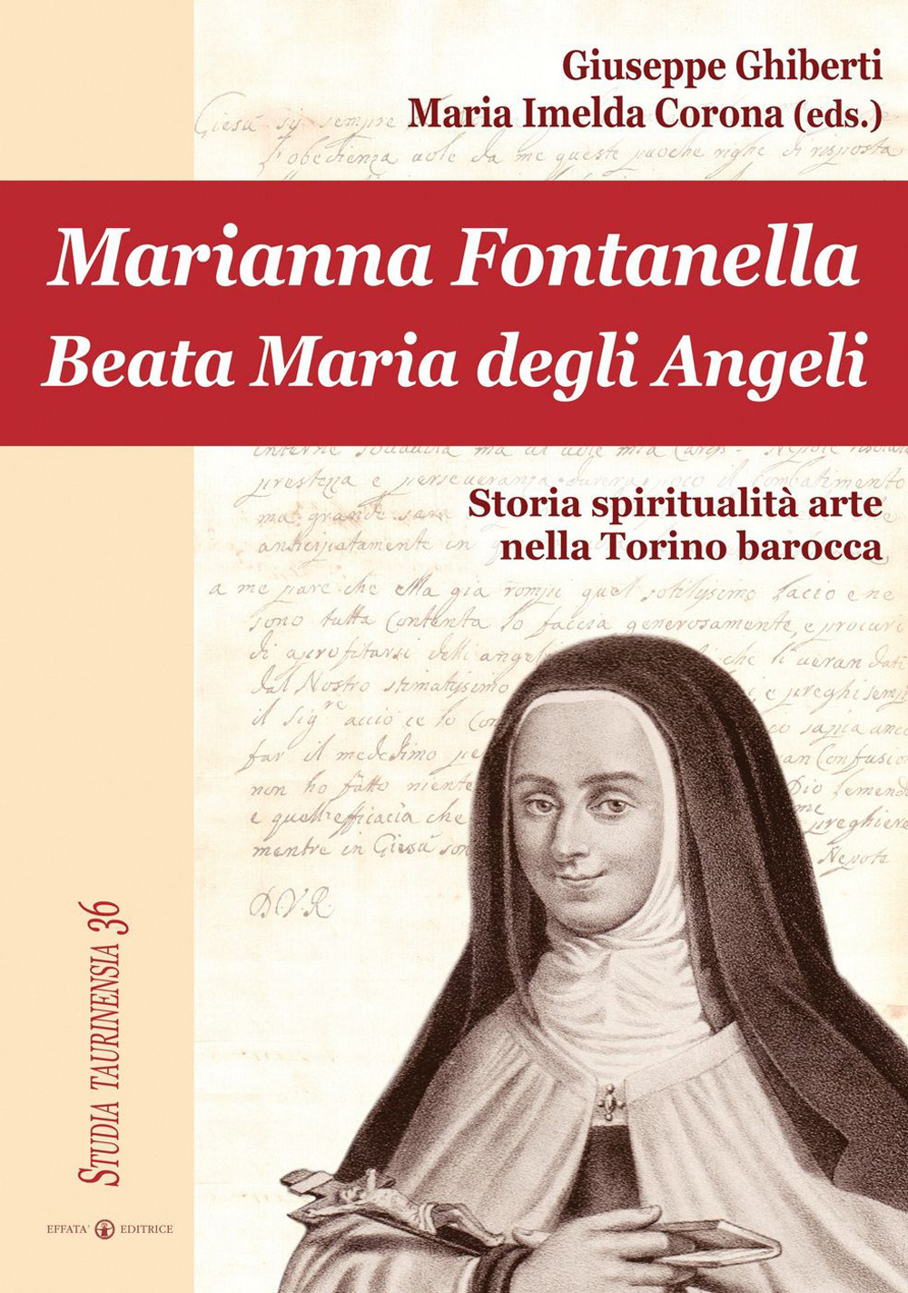 Marianna Fontanella. Beata Maria degli Angeli