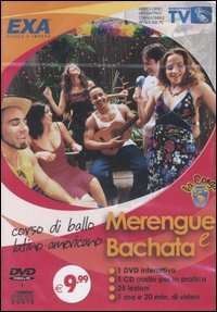 Corso di ballo latino-americano. Merengue & bachata. CD Audio e DVD